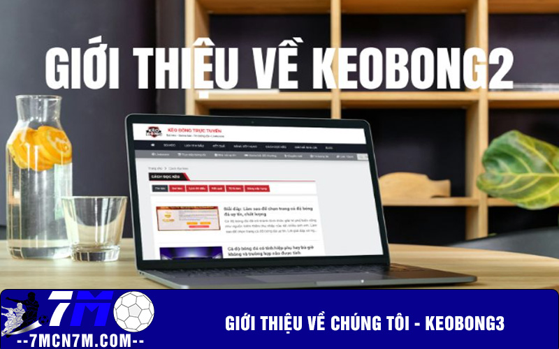 Giới thiệu về chúng tôi - Keobong3