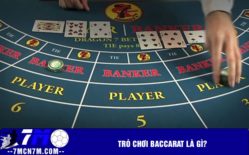Trò chơi baccarat là gì?