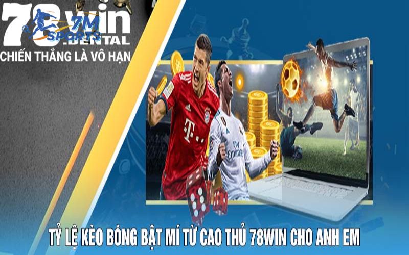 Cách đọc tỷ lệ cá cược tại 78WIN