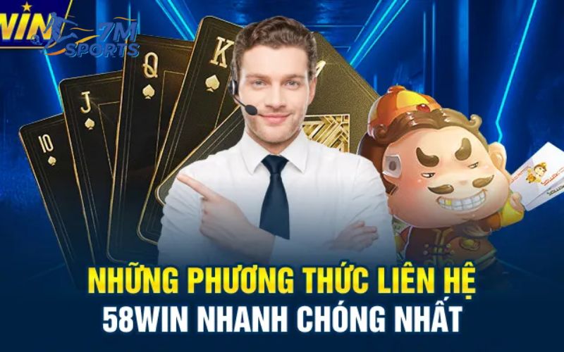 Cách liên hệ với đội ngũ hỗ trợ của 58win